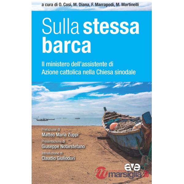 Sulla stessa barca. Il ministero dell'assistente di Azione cattolica nella chiesa sinodale