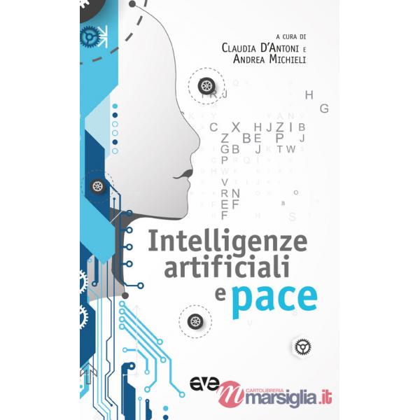 Intelligenze artificiali e pace