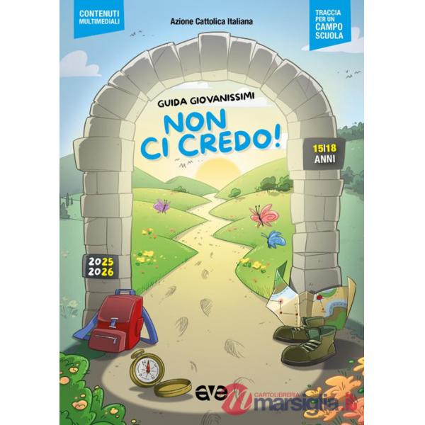 Non ci credo! Guida giovanissimi 2025-2026