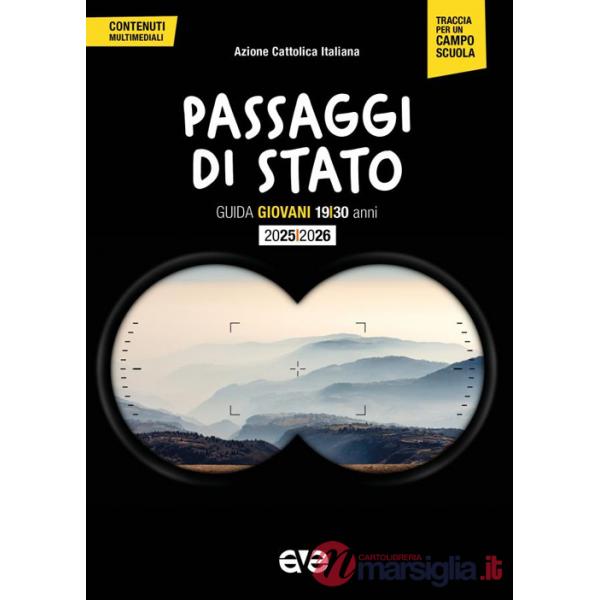 Passaggi di stato. Guida educatori giovani 2025-2026