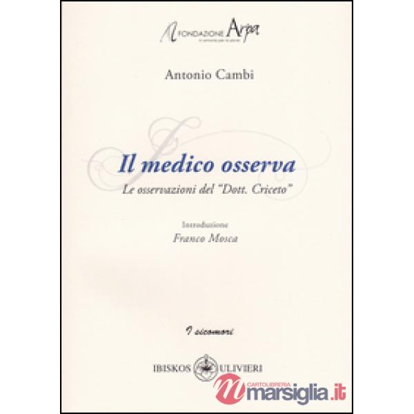 Medico osserva. Le osservazioni del «Dott. Criceto» (Il)
