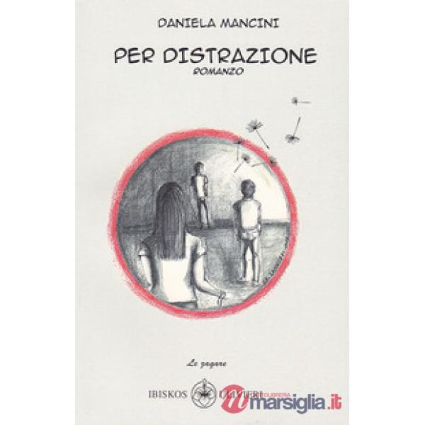 Per distrazione