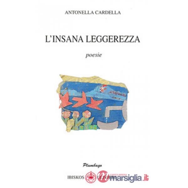 Insana leggerezza (L')