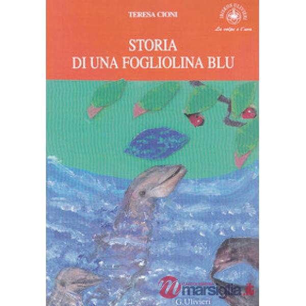 Storia di una fogliolina blu. 12° Concorso internazionale autori per l'Europa 20
