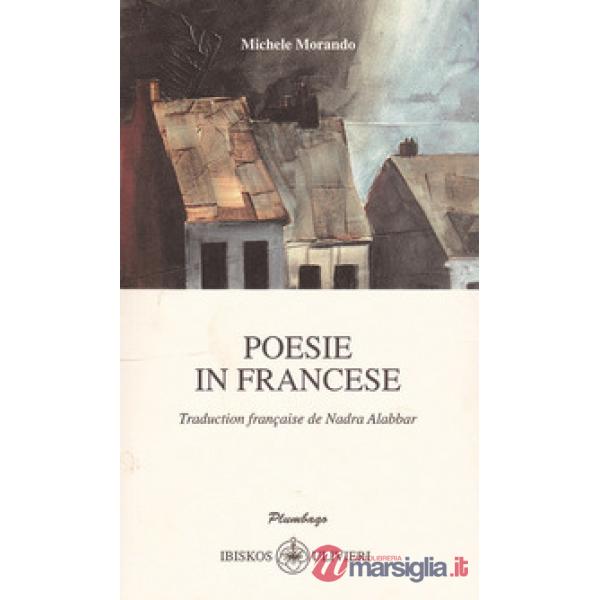 Poesie in francese. Testo italiano e francese