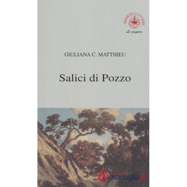 Salici di pozzo