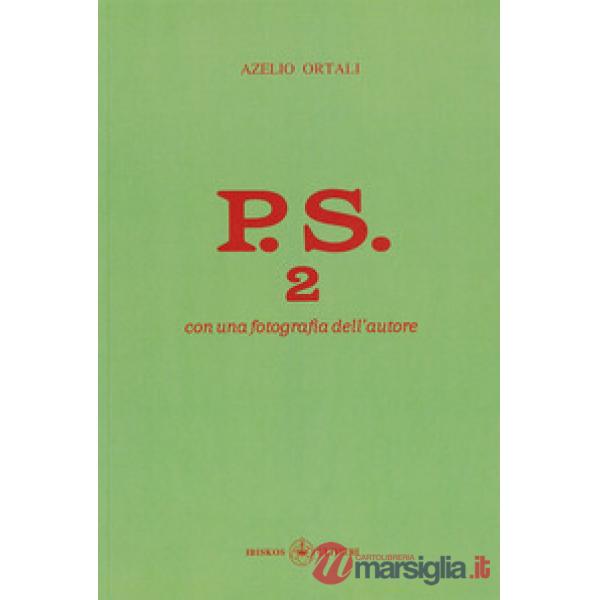 P.S. 2. Con una fotografia dell'autore
