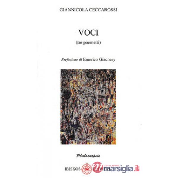 Voci (tre poemetti)