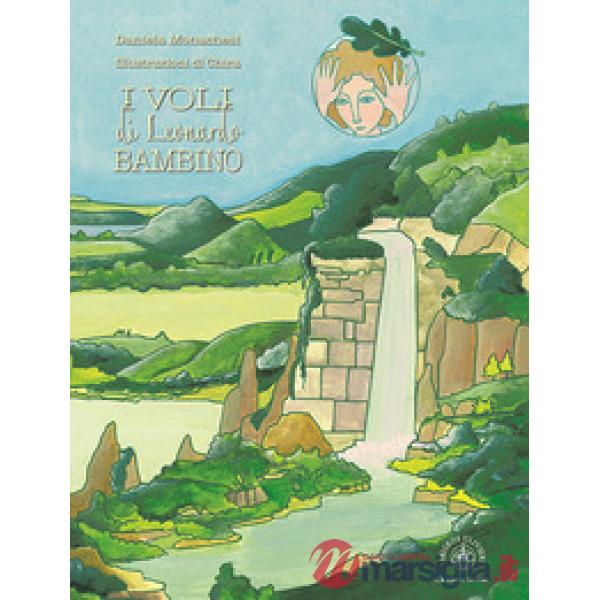 Voli di Leonardo bambino (I)