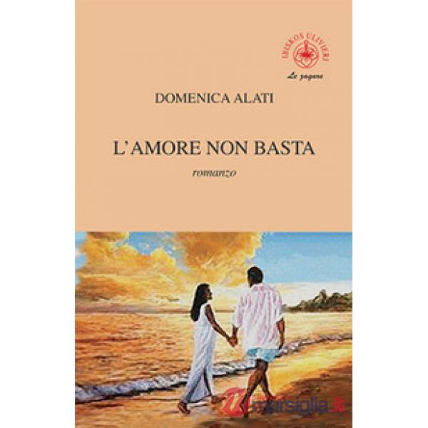 Amore non basta (L')
