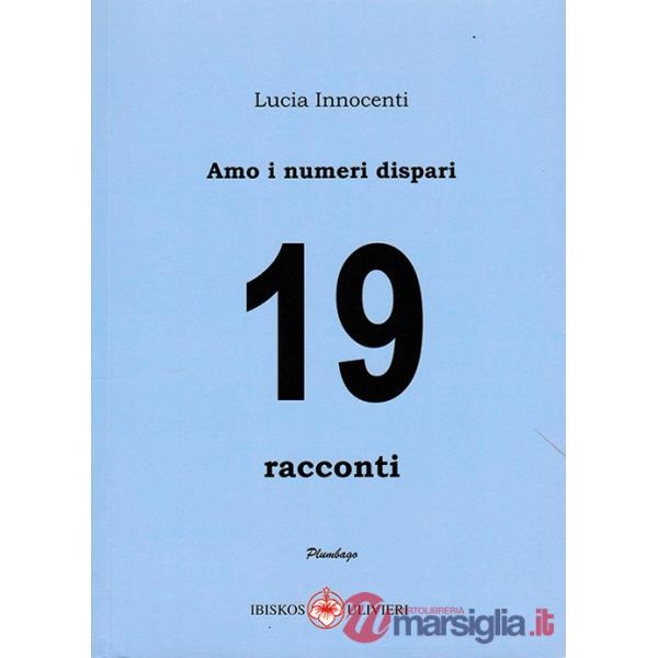 Amo i numeri dispari. 19