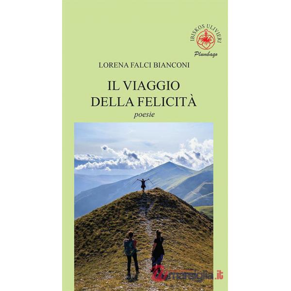 Viaggio della felicità (Il)