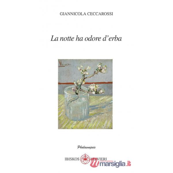 Notte ha odore d'erba (La)