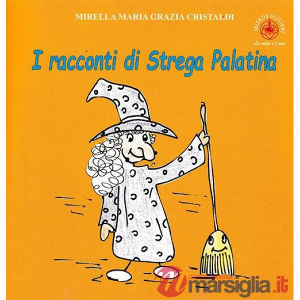 Racconti di Strega Palatina (I)