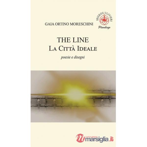 Line. La città ideale (The)