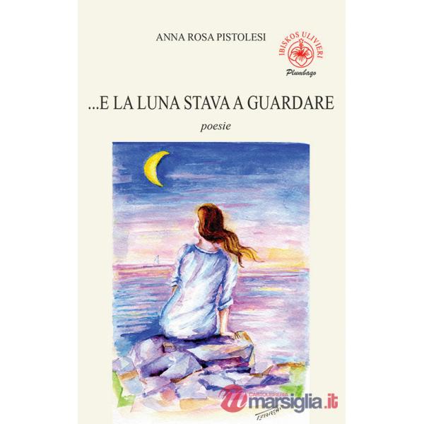 ...E la luna stava a guardare
