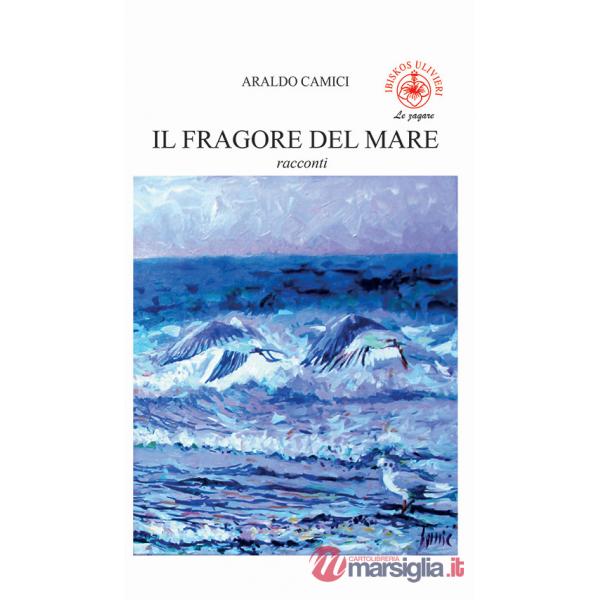 Fragore del mare (Il)