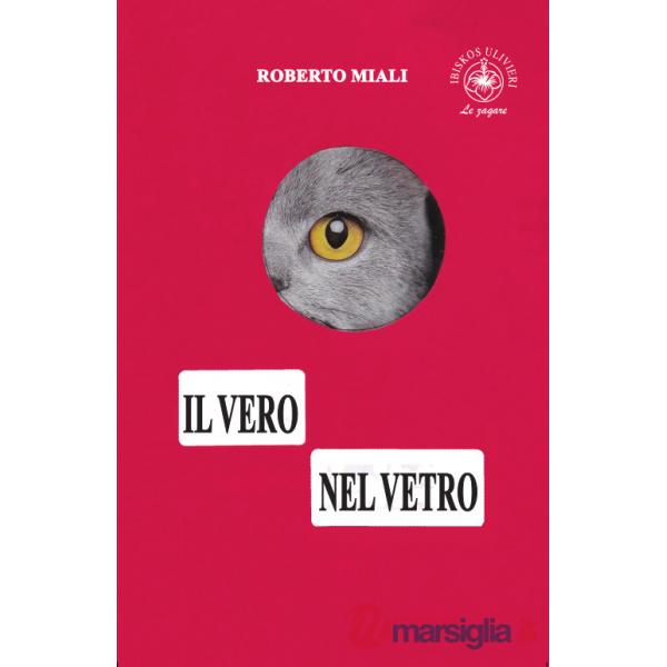Vero nel vetro (Il)