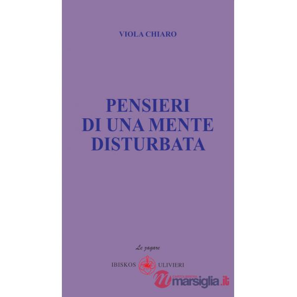 Pensieri di una mente disturbata