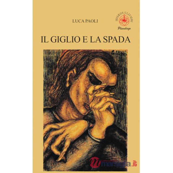 Giglio e la spada (Il)