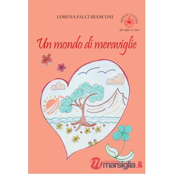 Mondo di meraviglie (Un)