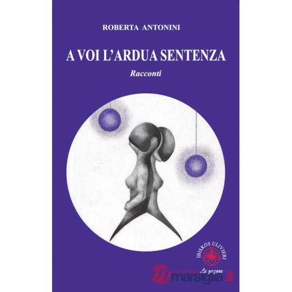 A voi l'ardua sentenza