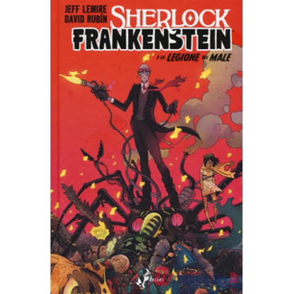 Sherlock Frankenstein e la legione del male