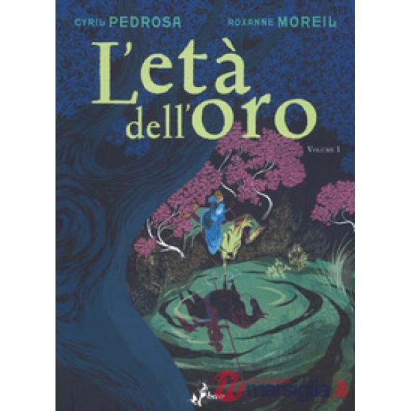 Età dell'oro (L'). Vol. 1