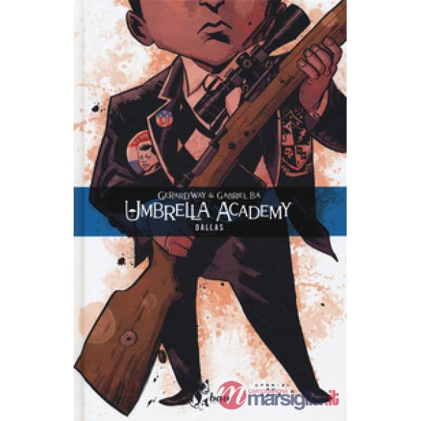 Umbrella Academy. Vol. 2: Dallas