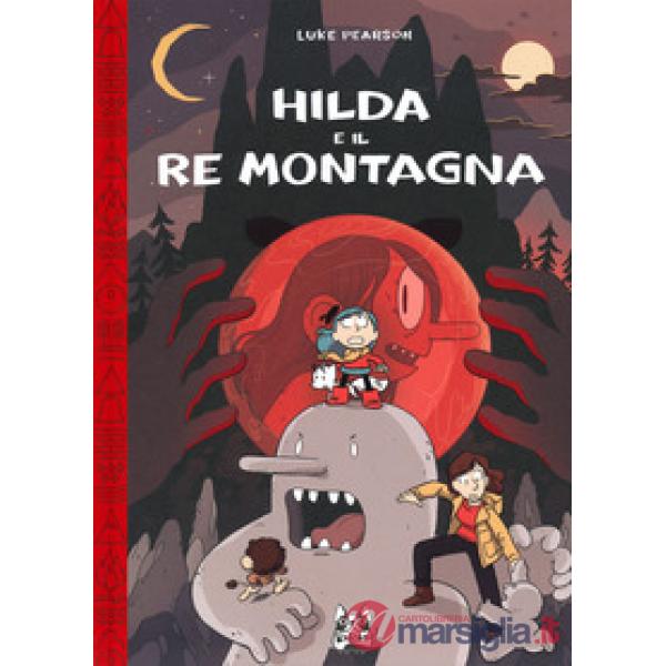 Hilda e il re montagna
