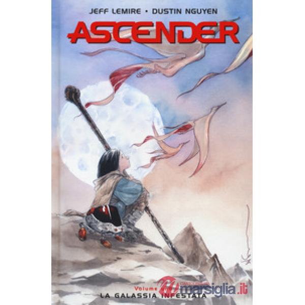Ascender. Vol. 1: La galassia infestata
