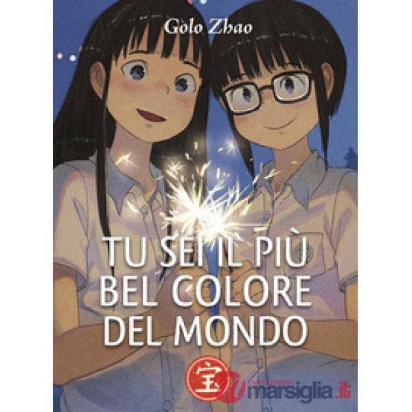 Tu sei il più bel colore del mondo