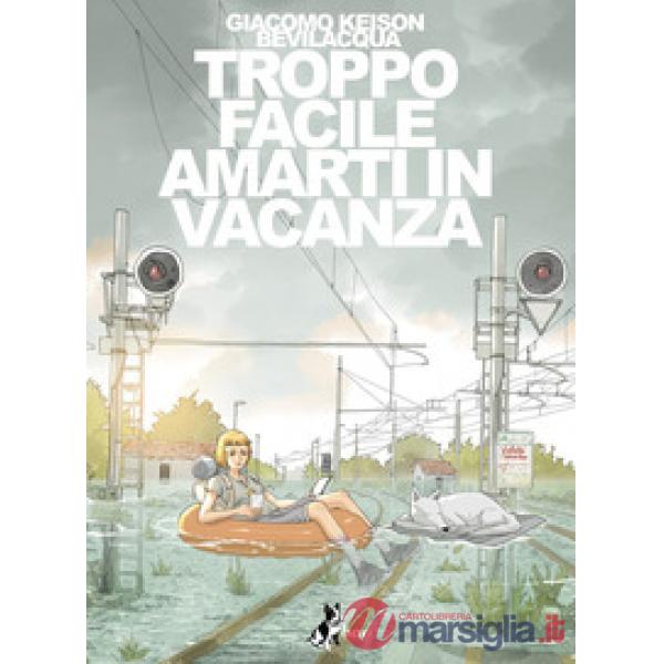 Troppo facile amarti in vacanza