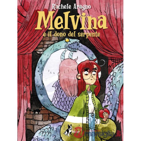 Melvina e il dono del serpente