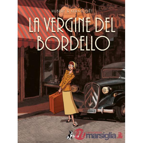 Vergine del Bordello (La)