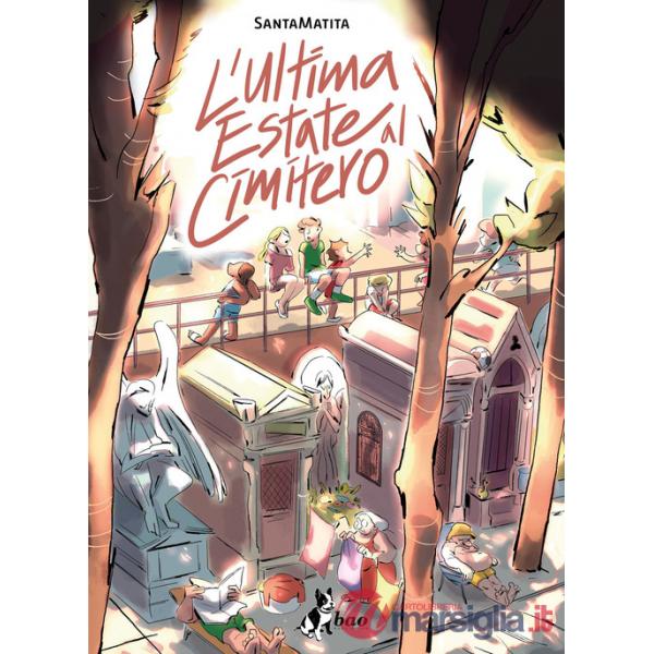 Ultima estate al cimitero (L')