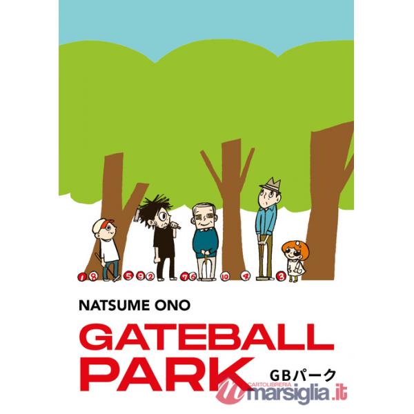 Gateball park. Ediz. italiana