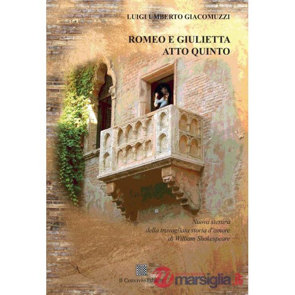 Romeo e Giulietta. Atto quinto
