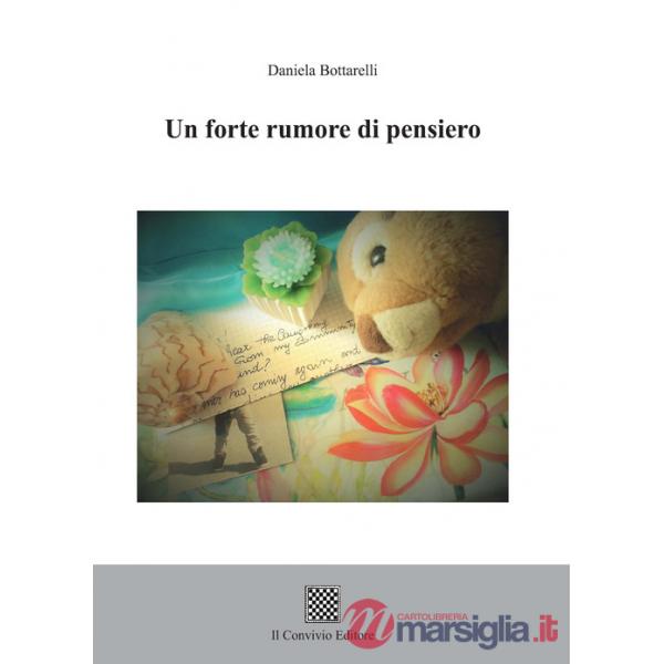 Forte rumore di pensiero (Un)