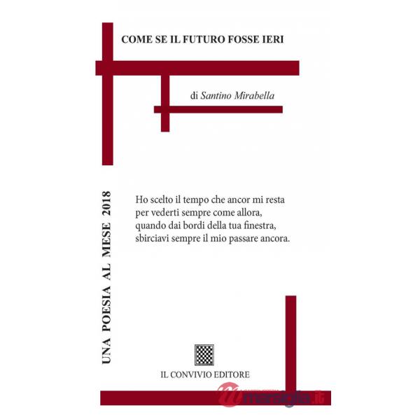 Come se il futuro fosse ieri