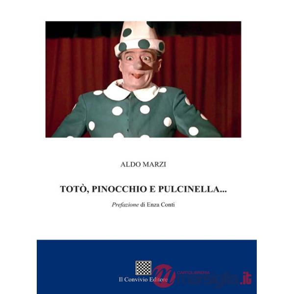 Totò, Pinocchio e Pulcinella...