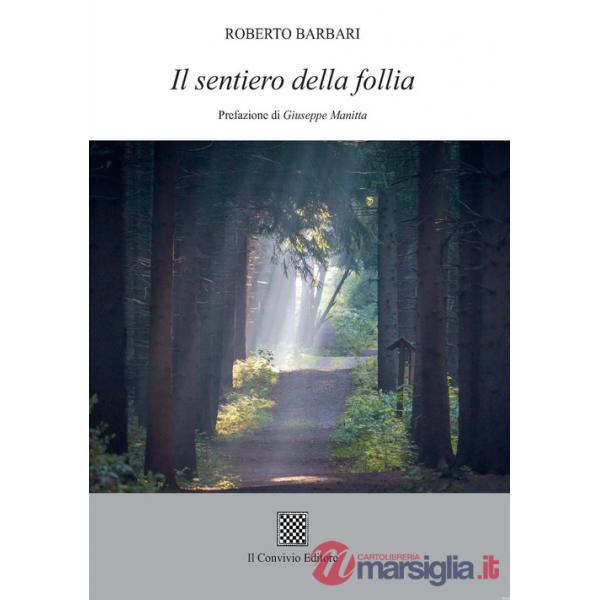 Sentiero della follia (Il)