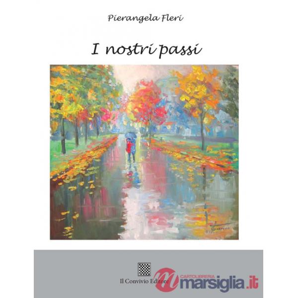 Nostri passi (I)