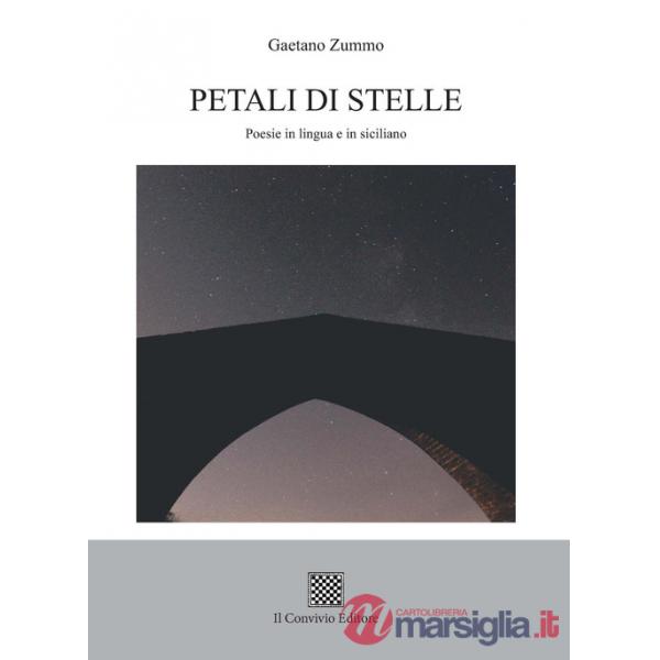 Petali di stelle. Poesie in lingua e in siciliano