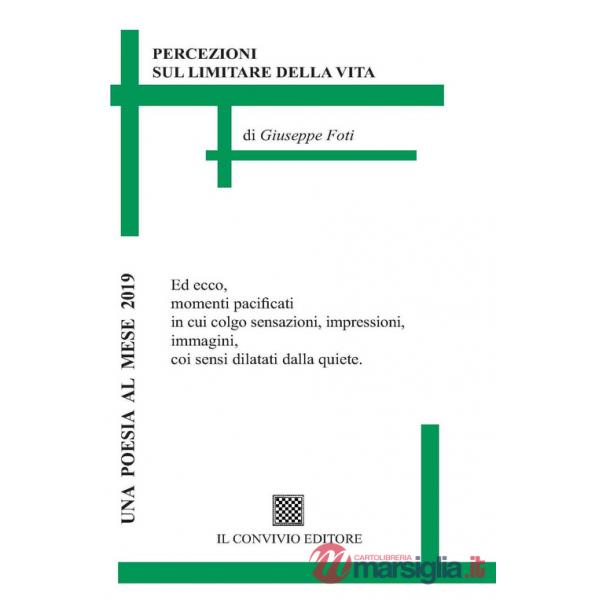 Percezioni sul limitare della vita