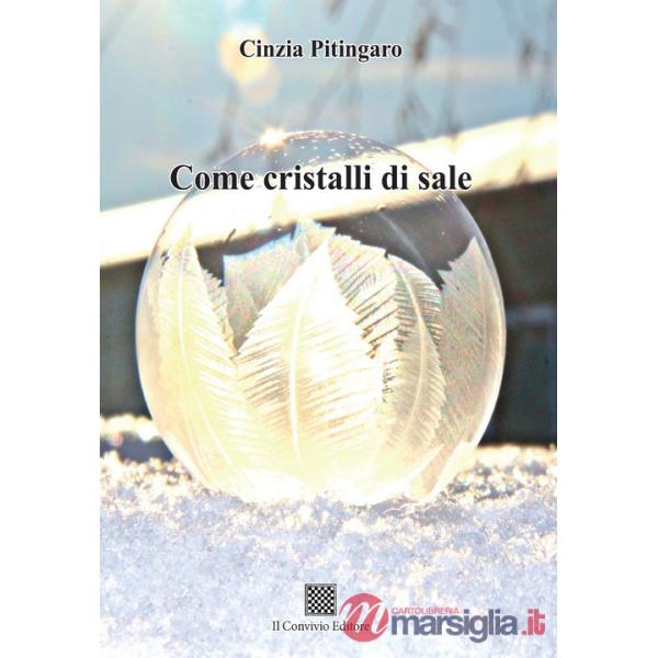 Come cristalli di sale