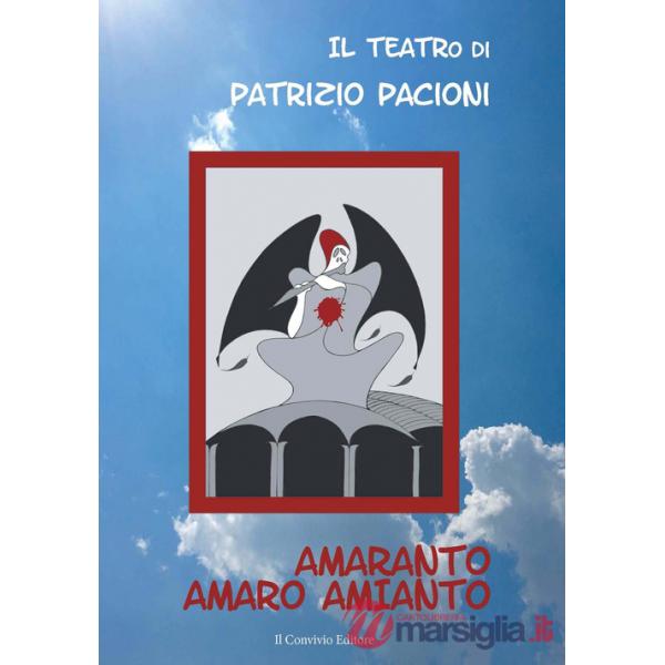 Amaranto. Amaro Amianto
