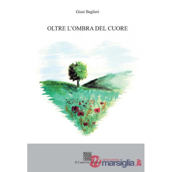 Oltre l'ombra del cuore