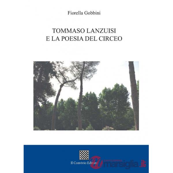 Tommaso Lanzuisi e la poesia del Circeo