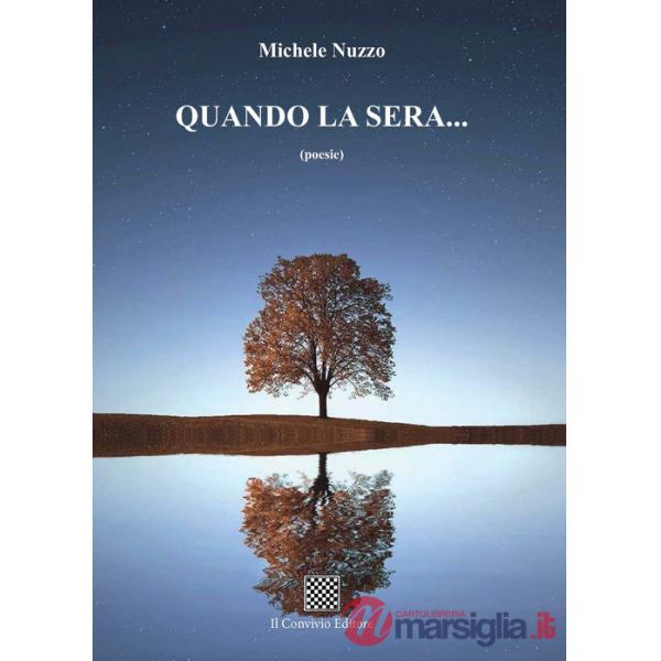Quando la sera...
